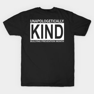 unapologetically kind || "back" T-Shirt